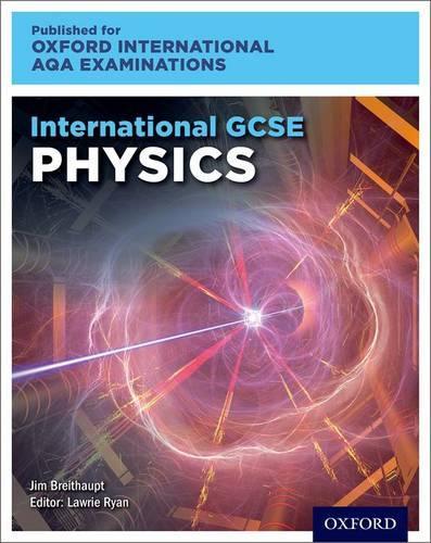 Паперова книга «International GCSE Physics for Oxford International AQA Examinations: Print Textbook» - фото №1
