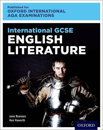 Бумажная книга «Oxford International AQA Examinations: International GCSE English Literature», автор Кен Хаворт - фото №1