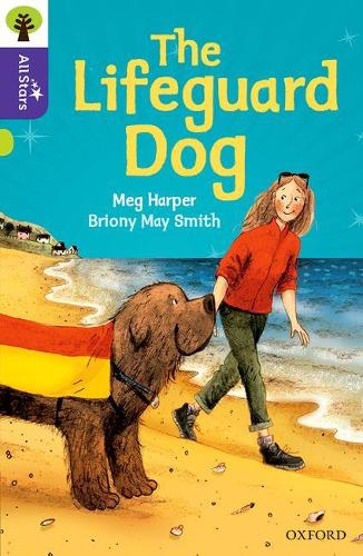 Бумажная книга «Oxford Reading Tree All Stars: Oxford Level 11: The Lifeguard Dog», автор Мег Харпер - фото №1