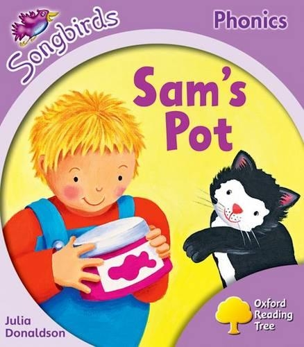 Паперова книга «Oxford Reading Tree Songbirds Phonics: Level 1+: Sam's Pot», автор Джулія Дональдсон - фото №1
