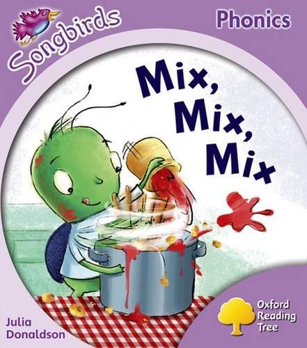 Паперова книга «Oxford Reading Tree: Level 1+: More Songbirds Phonics: Mix, Mix, Mix», автор Джулія Дональдсон - фото №1