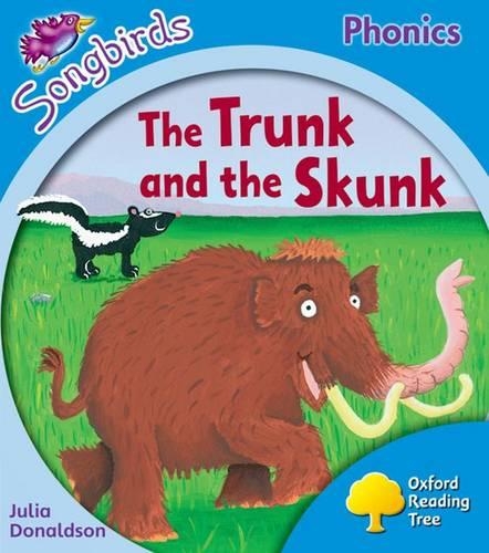 Бумажная книга «Oxford Reading Tree Songbirds Phonics: Level 3: The Trunk and the Skunk», автор Джулия Дональдсон - фото №1