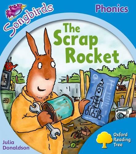 Паперова книга «Oxford Reading Tree Songbirds Phonics: Level 3: The Scrap Rocket», автор Джулія Дональдсон - фото №1