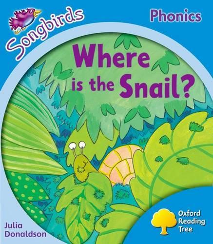 Бумажная книга «Oxford Reading Tree: Level 3: More Songbirds Phonics: Where is the Snail?», автор Джулия Дональдсон - фото №1