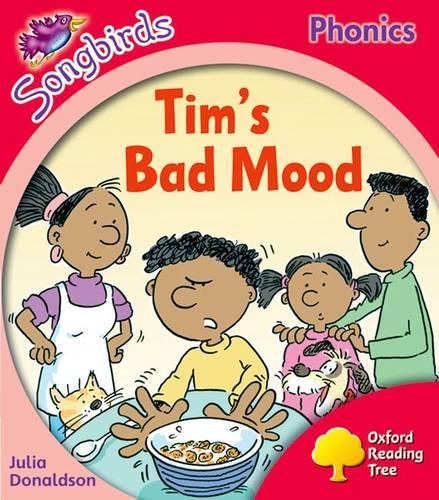 Бумажная книга «Oxford Reading Tree: Level 4: More Songbirds Phonics: Tim's Bad Mood», автор Джулия Дональдсон - фото №1