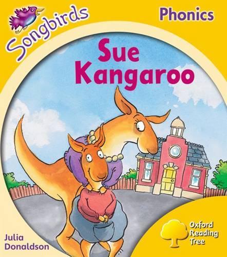 Паперова книга «Oxford Reading Tree Songbirds Phonics: Level 5: Sue Kangaroo», автор Джулія Дональдсон - фото №1