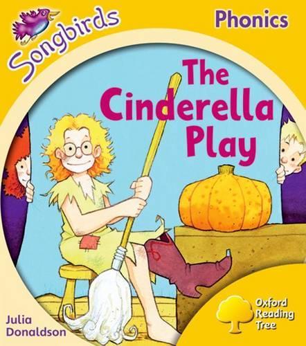 Бумажная книга «Oxford Reading Tree Songbirds Phonics: Level 5: The Cinderella Play», автор Джулия Дональдсон - фото №1