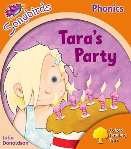 Паперова книга «Oxford Reading Tree Songbirds Phonics: Level 6: Tara's Party», автор Джулія Дональдсон - фото №1
