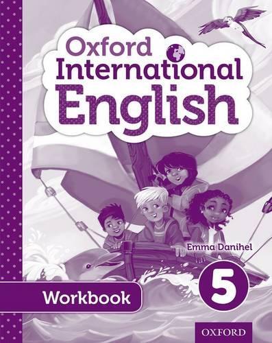 Бумажная книга «Oxford International Primary English Student Workbook 5», автор Эмма Дэниел - фото №1