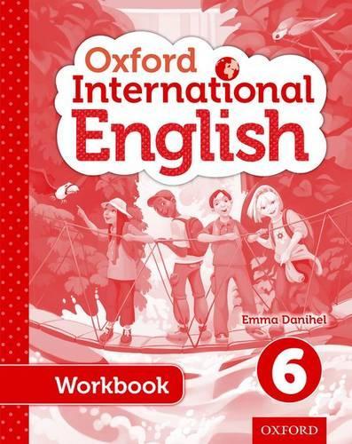 Бумажная книга «Oxford International Primary English Student Workbook 6», автор Эмма Дэниел - фото №1