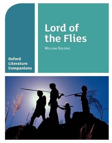 Паперова книга «Oxford Literature Companions: Lord of the Flies», автор Пітер Бакройд - фото №1