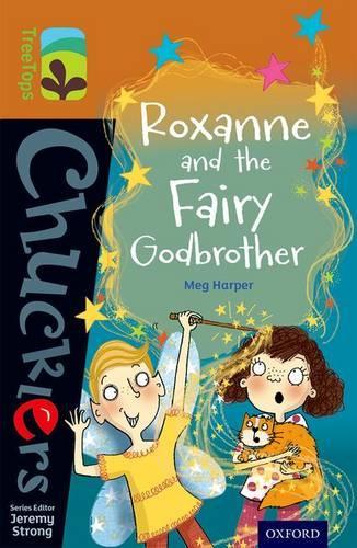 Бумажная книга «Oxford Reading Tree TreeTops Chucklers: Level 8: Roxanne and the Fairy Godbrother», автор Мег Харпер - фото №1