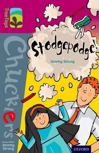 Паперова книга «Oxford Reading Tree TreeTops Chucklers: Level 10: Stodgepodge!», автор Джеремі Стронг - фото №1