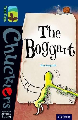 Бумажная книга «Oxford Reading Tree TreeTops Chucklers: Level 14: The Boggart», автор Рос Асквит - фото №1