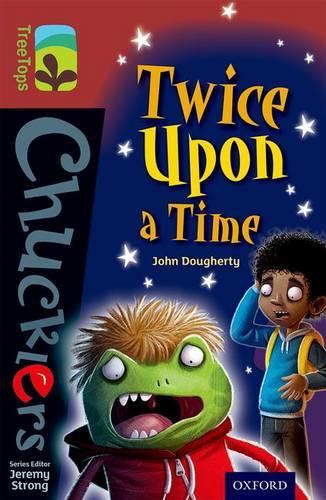 Паперова книга «Oxford Reading Tree TreeTops Chucklers: Level 15: Twice Upon a Time», автор Джон Догерті - фото №1