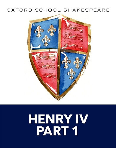 Паперова книга «Oxford School Shakespeare Henry IV Part 1», автор Вільям Шекспір - фото №1