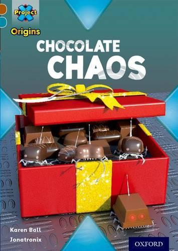 Паперова книга «Project X Origins: Brown Book Band, Oxford Level 9: Chocolate: Chocolate Chaos», автор Карен Болл - фото №1