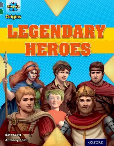 Бумажная книга «Project X Origins: Grey Book Band, Oxford Level 12: Myths and Legends: Tiger's Legendary Heroes», автор Кейт Скотт - фото №1
