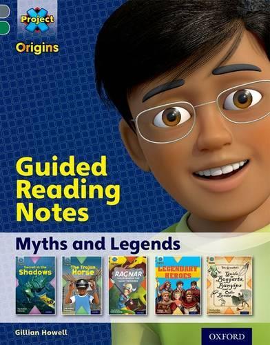 Бумажная книга «Project X Origins: Grey Book Band, Oxford Level 12. Myths and Legends: Guided reading notes», автор Гиллиан Хоуэлл - фото №1