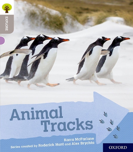 Бумажная книга «Oxford Reading Tree Explore with Biff, Chip and Kipper: Oxford Level 1: Animal Tracks», автор Карра Макфарлейн - фото №1