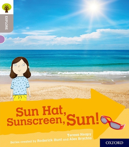Паперова книга «Oxford Reading Tree Explore with Biff, Chip and Kipper: Oxford Level 1: Sun Hat, Sunscreen, Sun!», автор Тереза Хіпі - фото №1