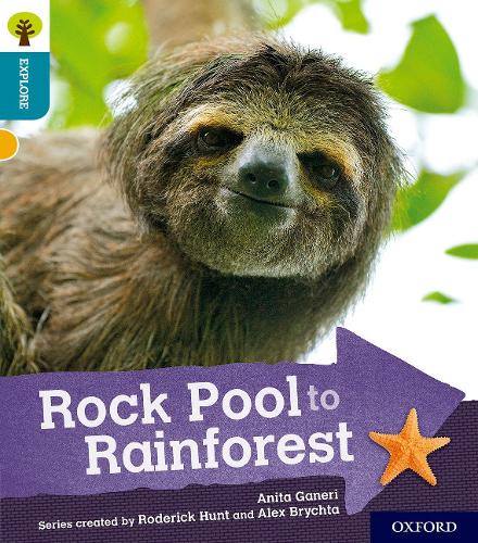 Паперова книга «Oxford Reading Tree Explore with Biff, Chip and Kipper: Oxford Level 9: Rock Pool to Rainforest», автор Аніта Ганері - фото №1