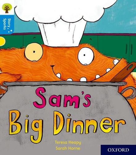 Паперова книга «Oxford Reading Tree Story Sparks: Oxford Level 3: Sam's Big Dinner», автор Тереза Хіпі - фото №1