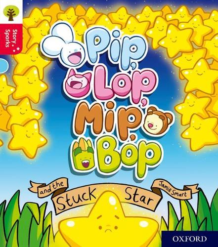Бумажная книга «Oxford Reading Tree Story Sparks: Oxford Level 4: Pip, Lop, Mip, Bop and the Stuck Star», автор Джейми Смарт - фото №1