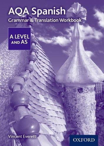 [object Object] «AQA A Level Spanish - for 2016 specification AS/A Level Grammar & Translation Workbook» - фото №1