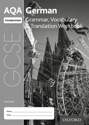 Паперова книга «AQA GCSE German: Foundation: Grammar, Vocabulary & Translation Workbook : (pack of 8)», автор Девід Рідделл - фото №1