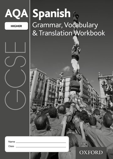 Бумажная книга «AQA GCSE Spanish: Higher: Grammar, Vocabulary & Translation Workbook : (pack of 8)», автор Саманта Брум - фото №1