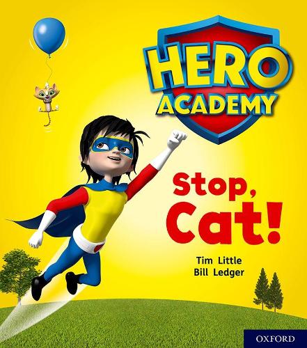 Бумажная книга «Hero Academy: Oxford Level 1+, Pink Book Band: Stop, Cat!», автор Тим Литтл - фото №1