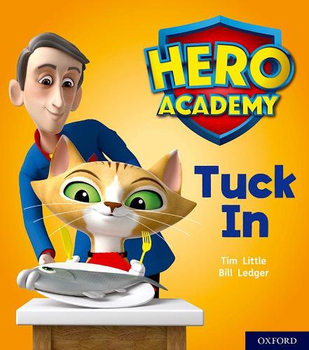 Паперова книга «Hero Academy: Oxford Level 1+, Pink Book Band: Tuck In», автор Тім Літтл - фото №1