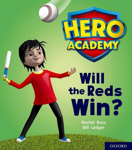 Бумажная книга «Hero Academy: Oxford Level 2, Red Book Band: Will the Reds Win?», автор Рэйчел Литтл - фото №1