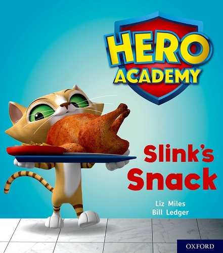 Бумажная книга «Hero Academy: Oxford Level 2, Red Book Band: Slink's Snack», автор Лиз Майлз - фото №1