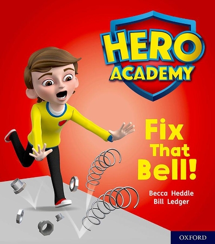 Паперова книга «Hero Academy: Oxford Level 2, Red Book Band: Fix That Bell!», автор Бекка Хеддл - фото №1