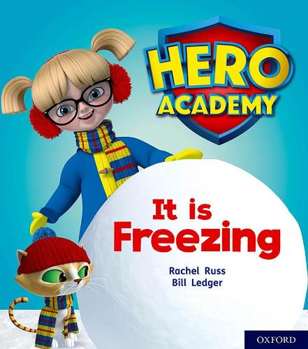 Бумажная книга «Hero Academy: Oxford Level 3, Yellow Book Band: It is Freezing», автор Рэйчел Расс - фото №1