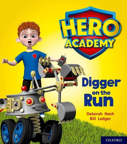 Бумажная книга «Hero Academy: Oxford Level 4, Light Blue Book Band: Digger on the Run», автор Дебора Нэш - фото №1