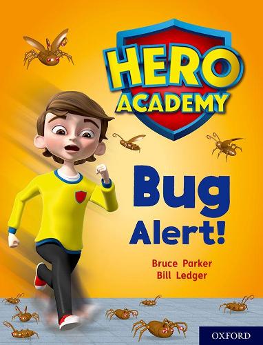 Бумажная книга «Hero Academy: Oxford Level 7, Turquoise Book Band: Bug Alert!», автор Джон Догерти - фото №1