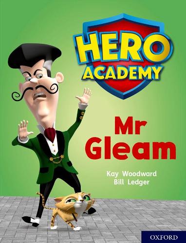 Паперова книга «Hero Academy: Oxford Level 8, Purple Book Band: Mr Gleam», автор Кей Вудворд - фото №1