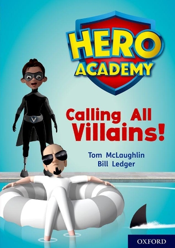 Бумажная книга «Hero Academy: Oxford Level 10, White Book Band: Calling All Villains!», автор Том Маклафлин - фото №1