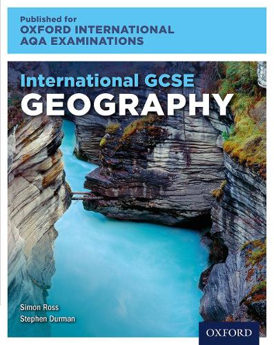 Бумажная книга «International GCSE Geography for Oxford International AQA Examinations», авторов Саймон Росс, Стивен Дурман - фото №1