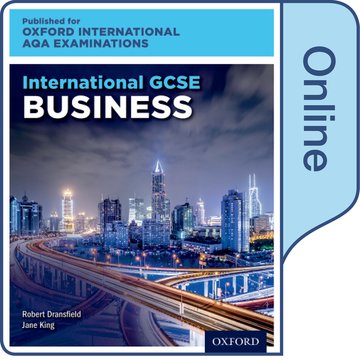 Бумажная книга «International GCSE Business for Oxford International AQA Examinations: Online Textbook», авторов Роберт Дрансфилд, Джейн Кинг - фото №1