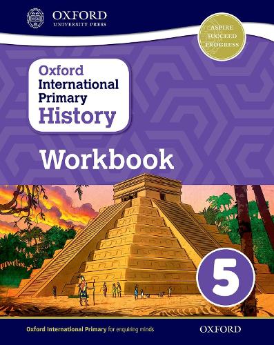 Паперова книга «OXFORD PRIMARY HISTORY WORKBOOK 5» - фото №1