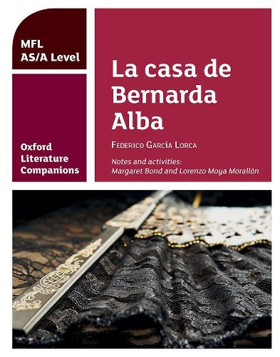 Бумажная книга «Oxford Literature Companions: A Level Spanish La casa de Bernarda Alba» - фото №1