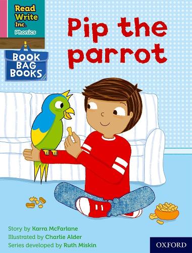 Бумажная книга «Read Write Inc. Phonics: Pip the parrot (Pink Set 3 Book Bag Book 2)», автор Карра Макфарлейн - фото №1
