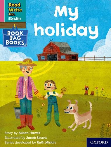 Бумажная книга «Read Write Inc. Phonics: My holiday (Pink Set 3 Book Bag Book 6)», автор Элисон Хоуз - фото №1