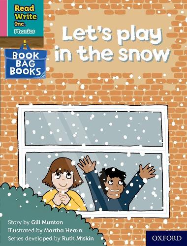 Бумажная книга «Read Write Inc. Phonics: Let's play in the snow (Pink Set 3 Book Bag Book 9)», автор Джилл Мантон - фото №1