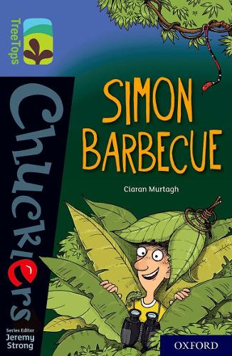 [object Object] «Oxford Reading Tree TreeTops Chucklers: Oxford Level 17: Simon Barbecue», автор Кьяран Мурта - фото №1