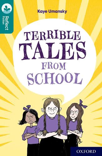 Бумажная книга «Oxford Reading Tree TreeTops Reflect: Oxford Level 16: Terrible Tales From School» - фото №1